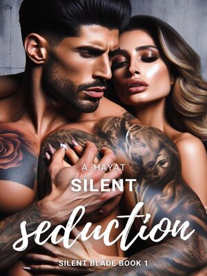cover image of Silent Seduction (Silent Blade Book 1)